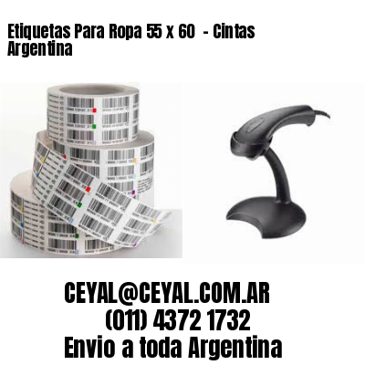 Etiquetas Para Ropa 55 x 60  – Cintas Argentina