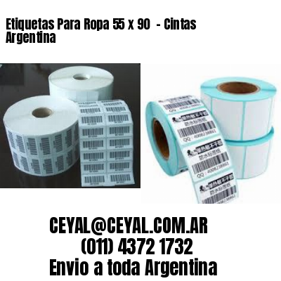 Etiquetas Para Ropa 55 x 90  – Cintas Argentina