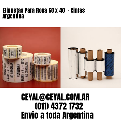 Etiquetas Para Ropa 60 x 40  – Cintas Argentina