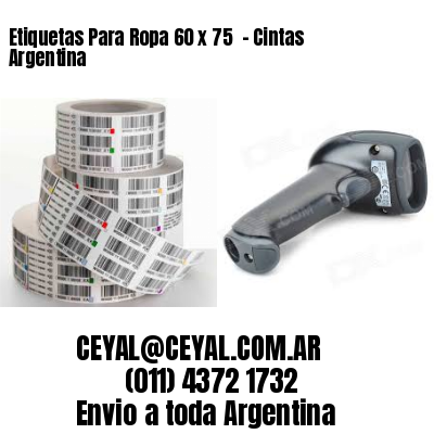 Etiquetas Para Ropa 60 x 75  – Cintas Argentina