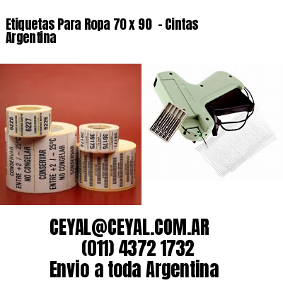 Etiquetas Para Ropa 70 x 90  – Cintas Argentina