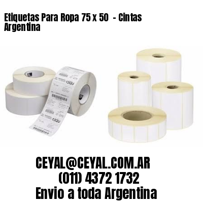 Etiquetas Para Ropa 75 x 50  – Cintas Argentina