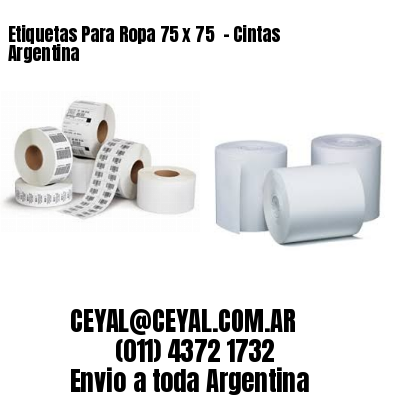 Etiquetas Para Ropa 75 x 75  – Cintas Argentina