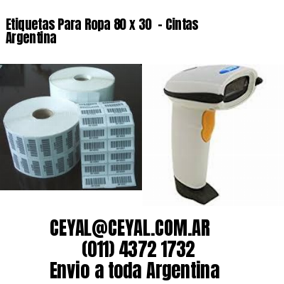 Etiquetas Para Ropa 80 x 30  – Cintas Argentina