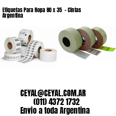 Etiquetas Para Ropa 80 x 35  – Cintas Argentina