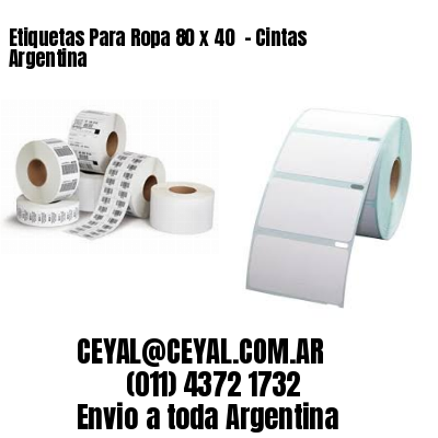 Etiquetas Para Ropa 80 x 40  – Cintas Argentina