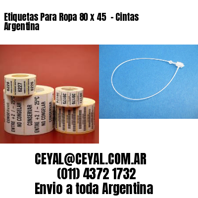 Etiquetas Para Ropa 80 x 45  – Cintas Argentina