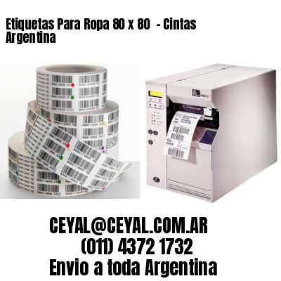 Etiquetas Para Ropa 80 x 80  – Cintas Argentina