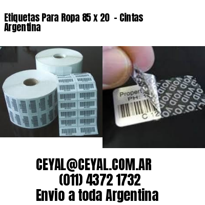 Etiquetas Para Ropa 85 x 20  – Cintas Argentina