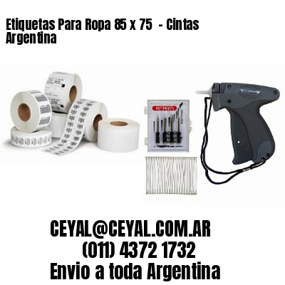 Etiquetas Para Ropa 85 x 75  – Cintas Argentina