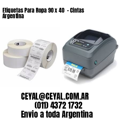 Etiquetas Para Ropa 90 x 40  – Cintas Argentina
