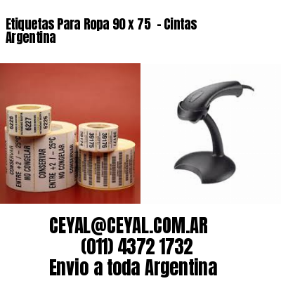 Etiquetas Para Ropa 90 x 75  – Cintas Argentina