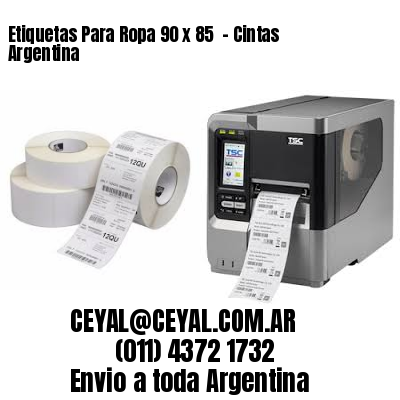 Etiquetas Para Ropa 90 x 85  – Cintas Argentina