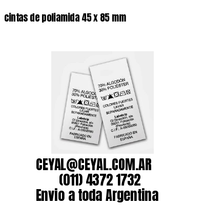 cintas de poliamida 45 x 85 mm