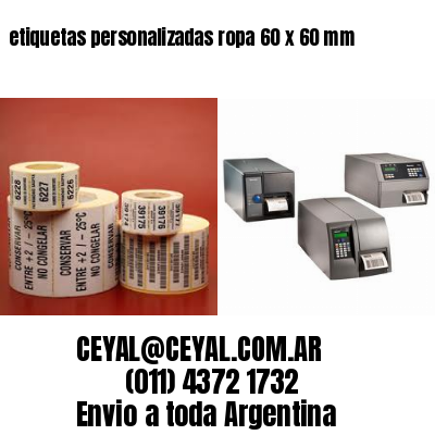 etiquetas personalizadas ropa 60 x 60 mm