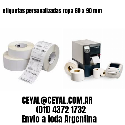 etiquetas personalizadas ropa 60 x 90 mm