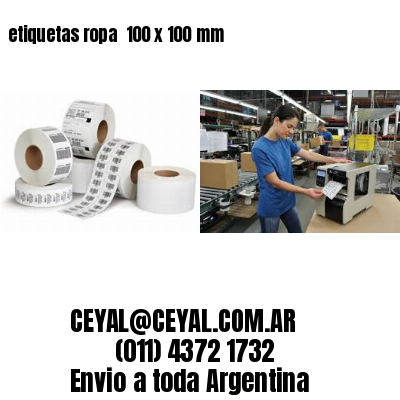 etiquetas ropa  100 x 100 mm