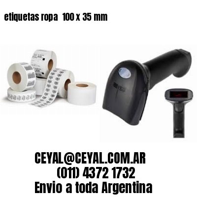 etiquetas ropa  100 x 35 mm