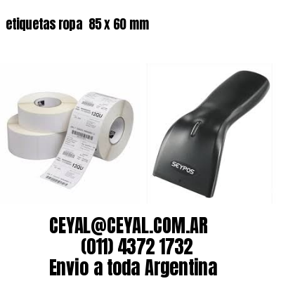etiquetas ropa  85 x 60 mm
