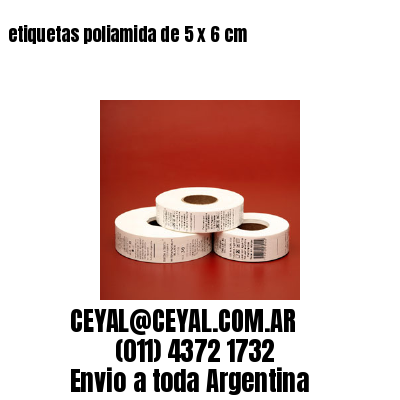 etiquetas poliamida de 5 x 6 cm
