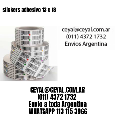 stickers adhesivo 13 x 18