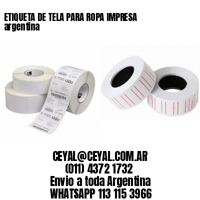 ETIQUETA DE TELA PARA ROPA IMPRESA argentina