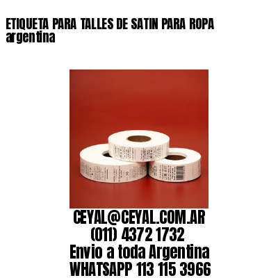 ETIQUETA PARA TALLES DE SATIN PARA ROPA argentina