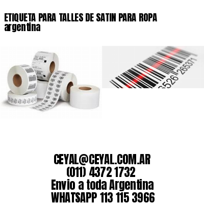 ETIQUETA PARA TALLES DE SATIN PARA ROPA argentina