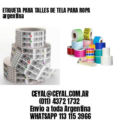 ETIQUETA PARA TALLES DE TELA PARA ROPA argentina