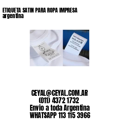 ETIQUETA SATIN PARA ROPA IMPRESA argentina