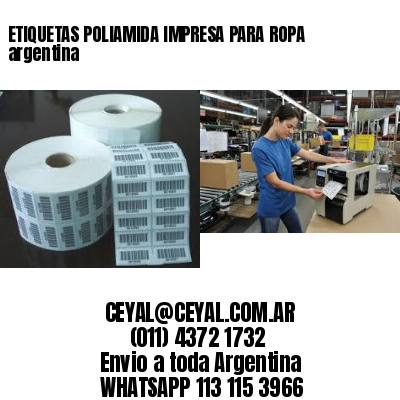 ETIQUETAS POLIAMIDA IMPRESA PARA ROPA argentina