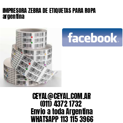 IMPRESORA ZEBRA DE ETIQUETAS PARA ROPA argentina