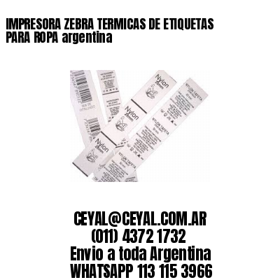 IMPRESORA ZEBRA TERMICAS DE ETIQUETAS PARA ROPA argentina