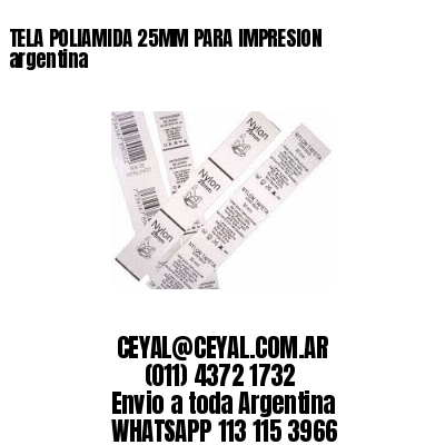 TELA POLIAMIDA 25MM PARA IMPRESION argentina