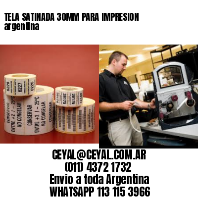 TELA SATINADA 30MM PARA IMPRESION argentina