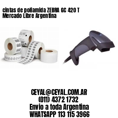 cintas de poliamida ZEBRA GC 420 T Mercado Libre Argentina