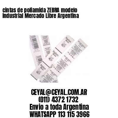 cintas de poliamida ZEBRA modelo industrial Mercado Libre Argentina