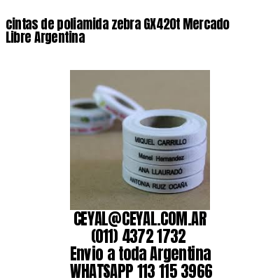 cintas de poliamida zebra GX420t Mercado Libre Argentina