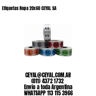 Etiquetas Ropa 20×60 CEYAL SA