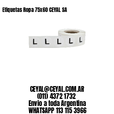 Etiquetas Ropa 75×60 CEYAL SA