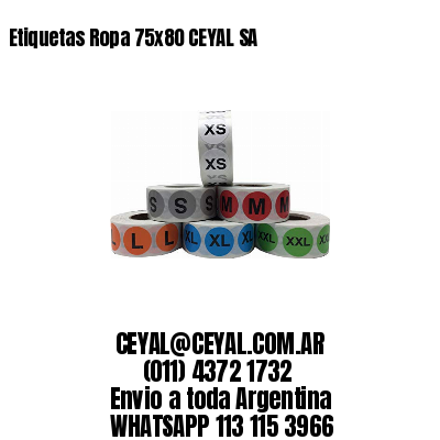 Etiquetas Ropa 75×80 CEYAL SA