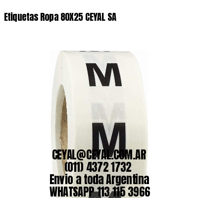 Etiquetas Ropa 80X25 CEYAL SA