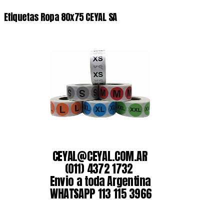 Etiquetas Ropa 80×75 CEYAL SA