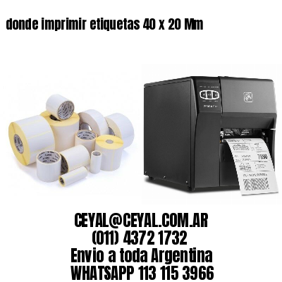 donde imprimir etiquetas 40 x 20 Mm