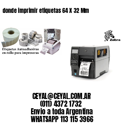 donde imprimir etiquetas 64 X 32 Mm