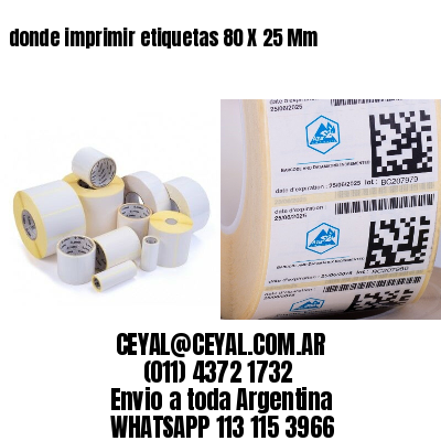 donde imprimir etiquetas 80 X 25 Mm
