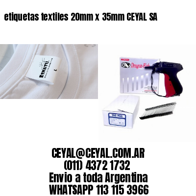 etiquetas textiles 20mm x 35mm CEYAL SA