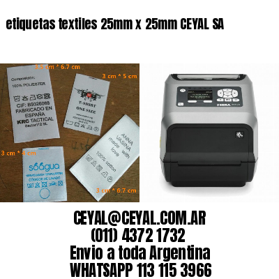 etiquetas textiles 25mm x 25mm CEYAL SA