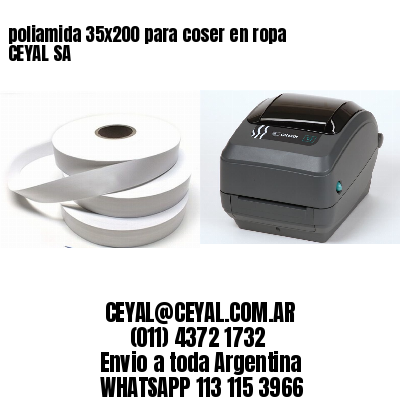 poliamida 35×200 para coser en ropa CEYAL SA