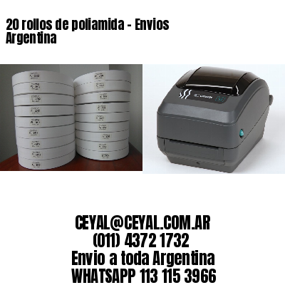 20 rollos de poliamida – Envios Argentina